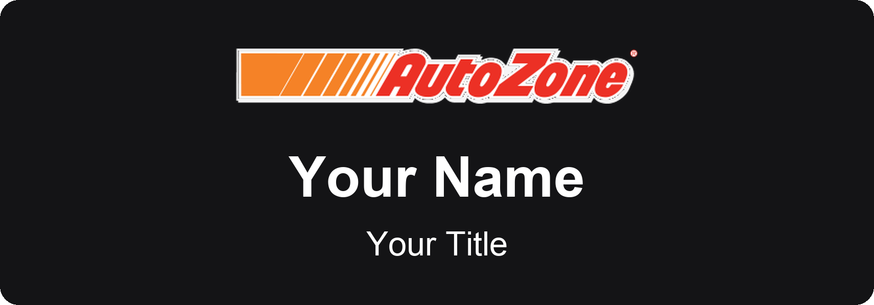 AutoZone Name Badge, Black, No Border 3" × 1"