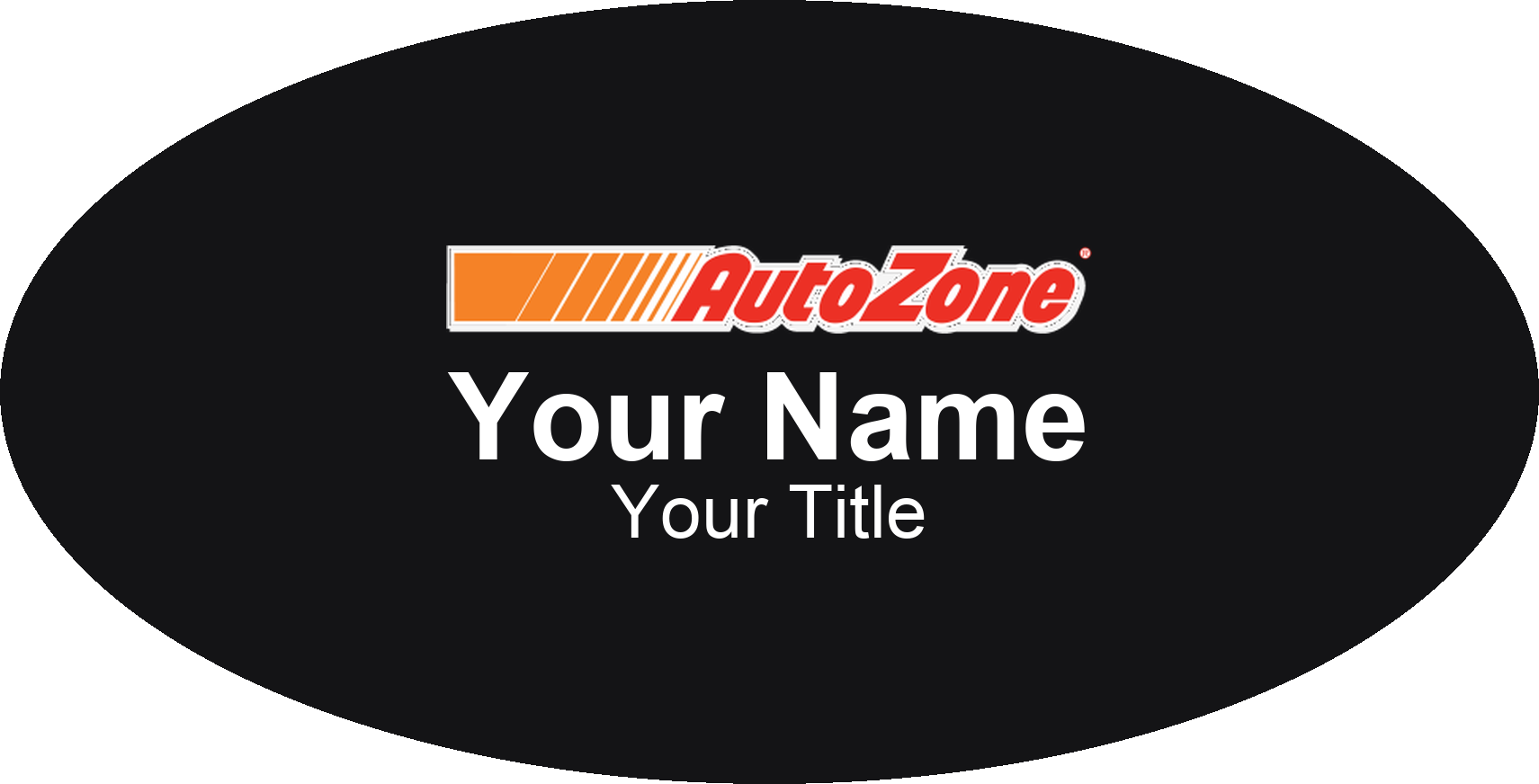AutoZone Name Badge, Black, No Border Oval 3" × 1.5"