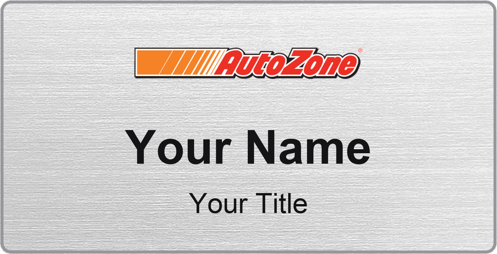 AutoZone Name Badge, Silver Metallic, No Border 3" × 1.5"