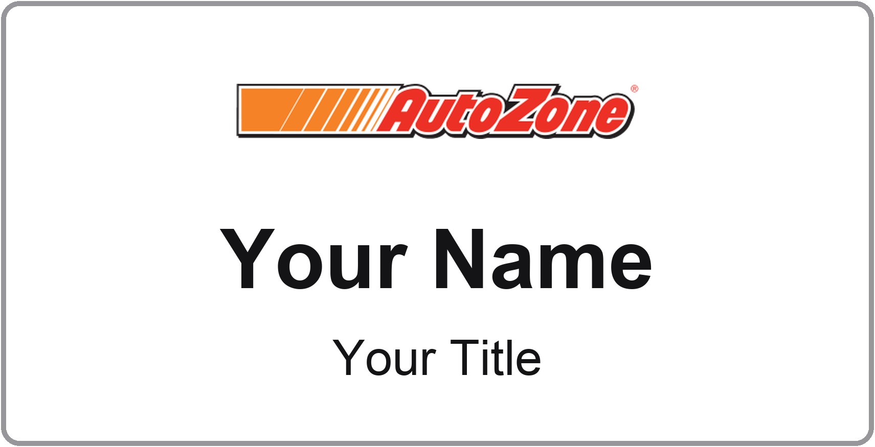 AutoZone Name Badge, Silver Metallic, No Border 3" × 1.5"