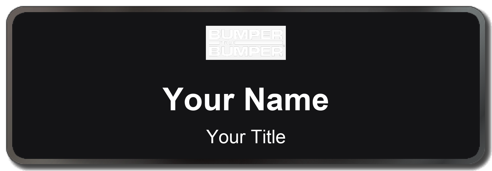 Bumper to Bumper Name Badge, Black, Black Border 3" × 1"