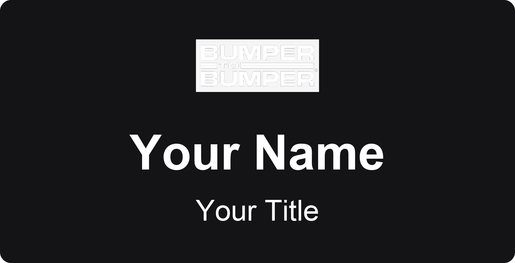 Bumper to Bumper auto parts store name badge Black, No Border