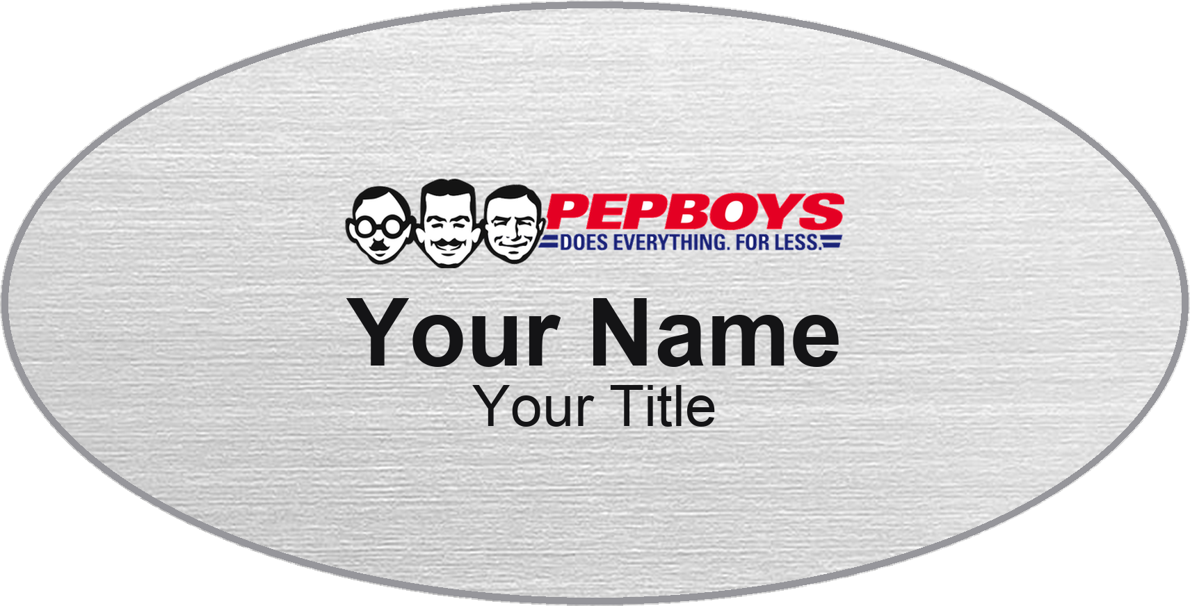 Pep Boys Name Badge, Silver Metallic, No Border Oval 3" × 1.5"