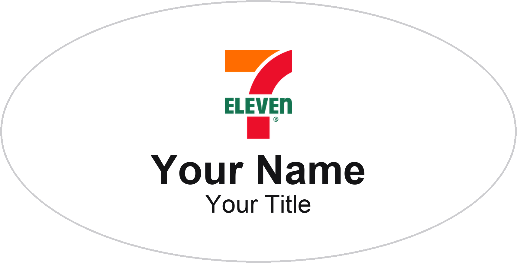 7-Eleven Name Badge, White, No Border Oval 3" × 1.5"
