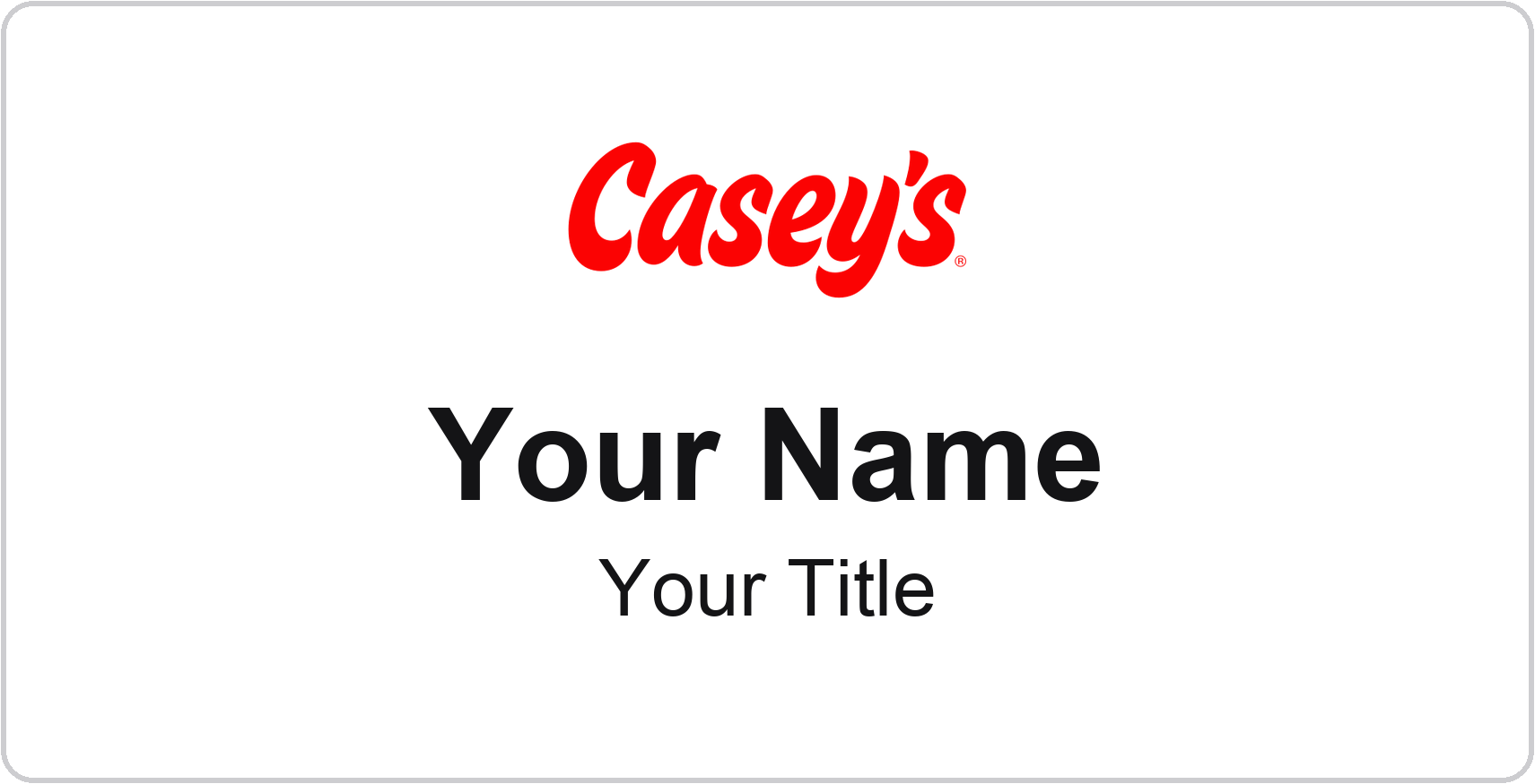 Casey's Name Badge, White, No Border 3" × 1.5"