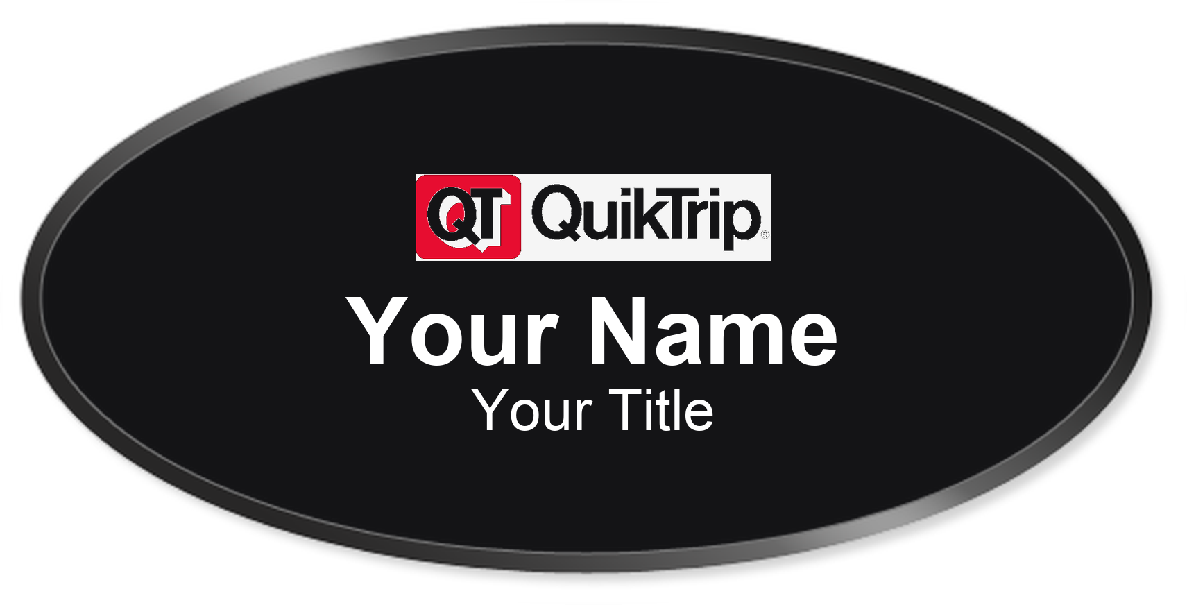 QuikTrip Name Badge, Black, Black Border Oval 3" × 1.5"