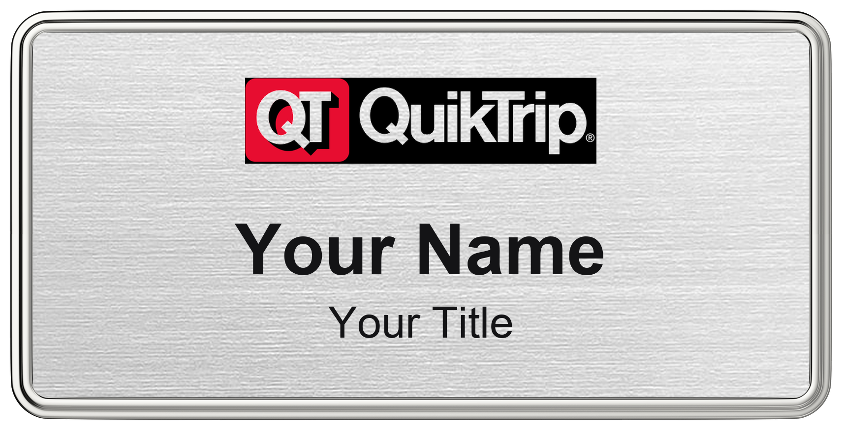 QuikTrip Name Badge, Silver Metallic, Silver Border 3" × 1.5"