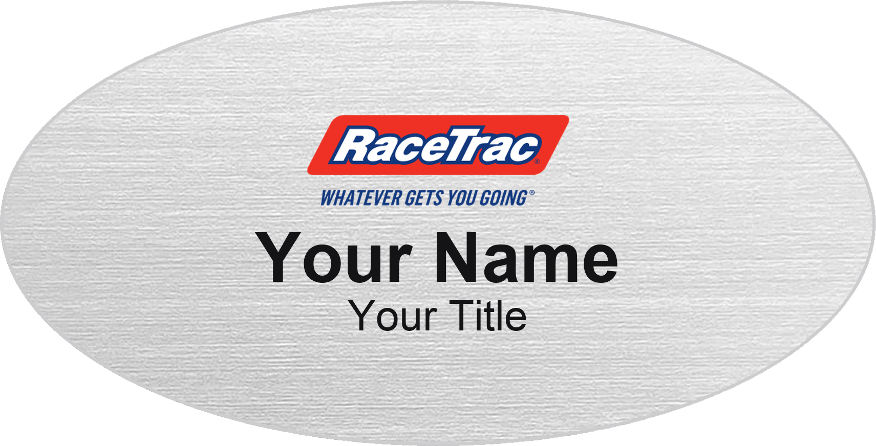 RaceTrac Name Badge, Silver Metallic, No Border Oval 3" × 1.5"