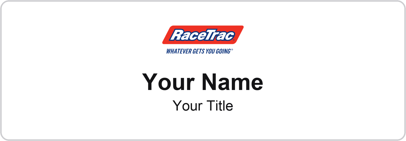 RaceTrac Name Badge, White, No Border 3" × 1"