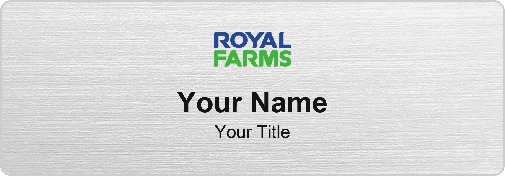 Royal Farms Name Badge, Silver Metallic, No Border 3" × 1"