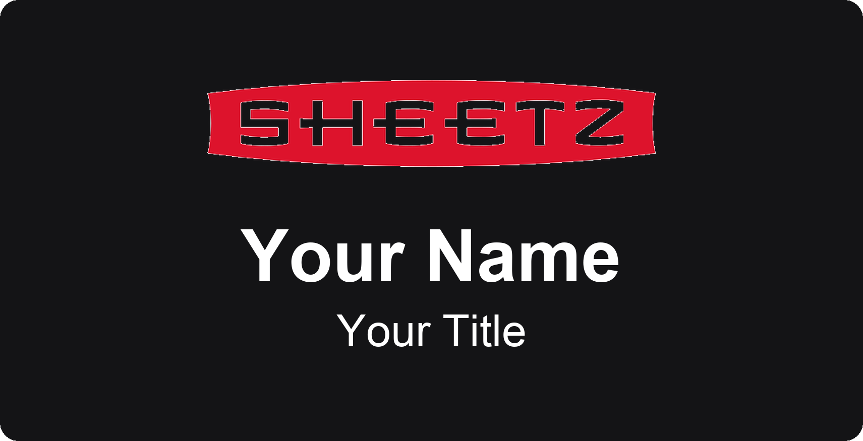 Sheetz Name Badge, Black, No Border 3" × 1.5"