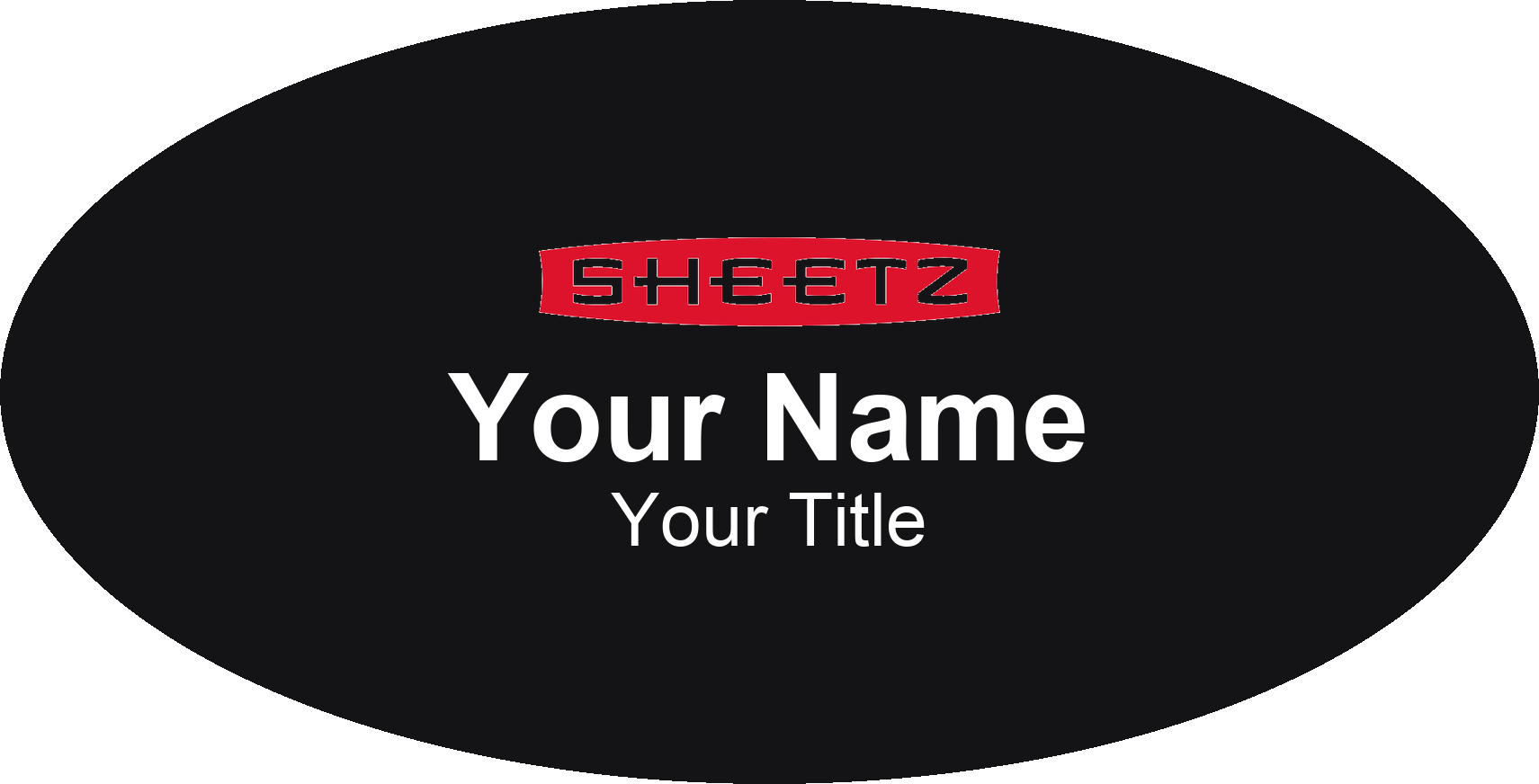 Sheetz Name Badge, Black, No Border Oval 3" × 1.5"