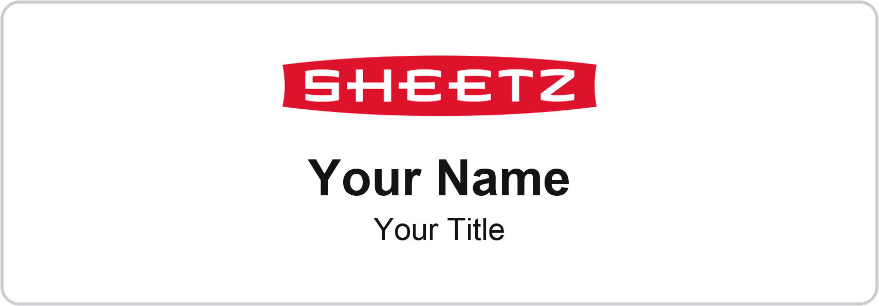 Sheetz Name Badge, White, No Border 3" × 1"