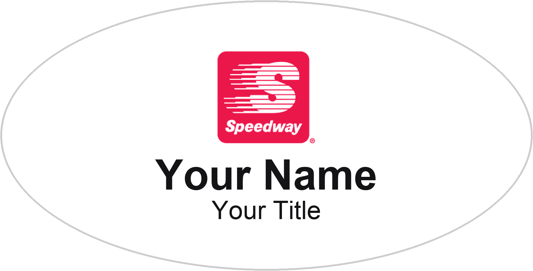 Speedway Name Badge, White, No Border Oval 3" × 1.5"