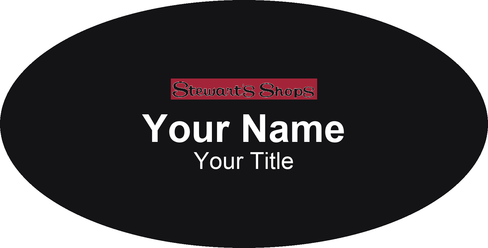 Stewart's Shops Name Badge, Black, No Border Oval 3" × 1.5"