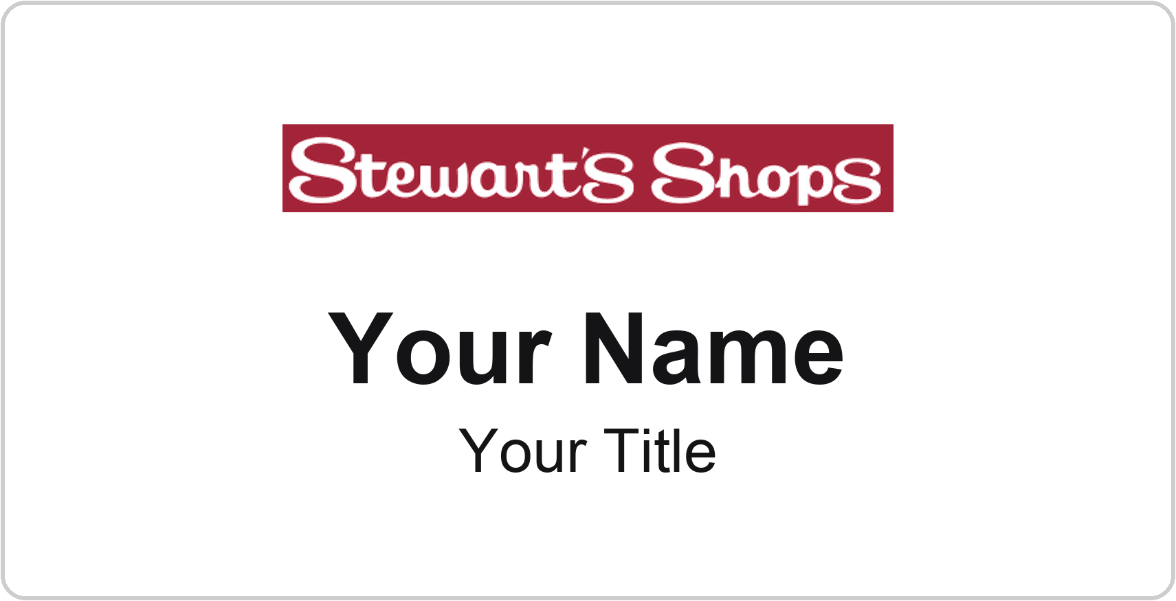 Stewart's Shops Name Badge, White, No Border 3" × 1.5"