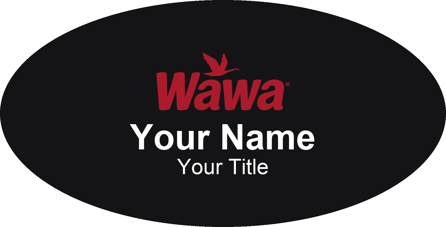 Wawa Name Badge, Black, No Border Oval 3" × 1.5"