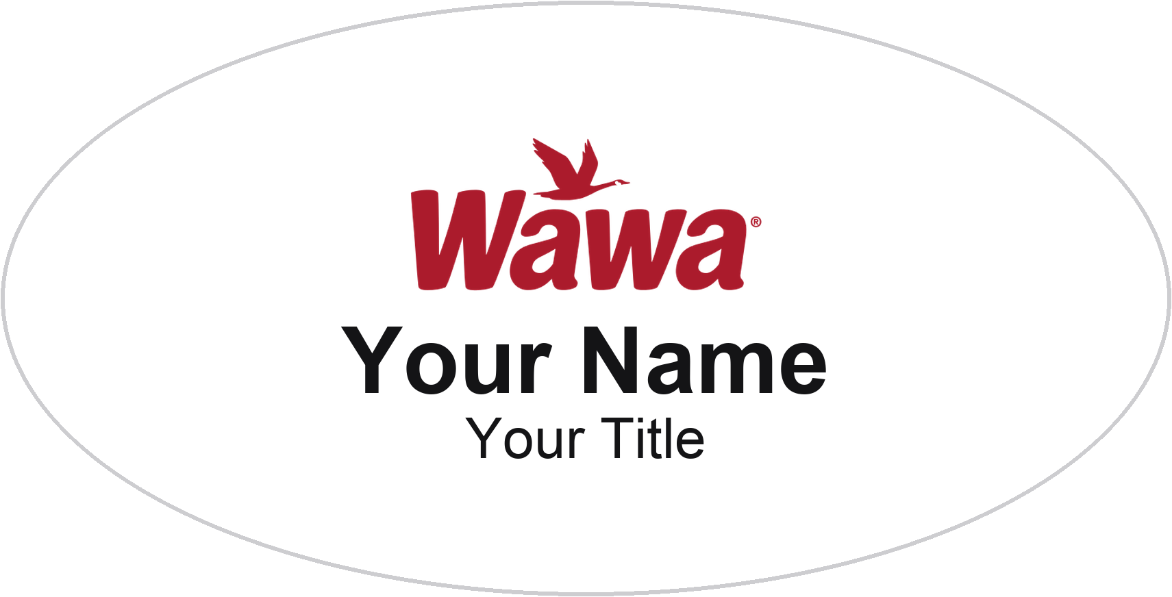 Wawa Name Badge, White, No Border Oval 3" × 1.5"