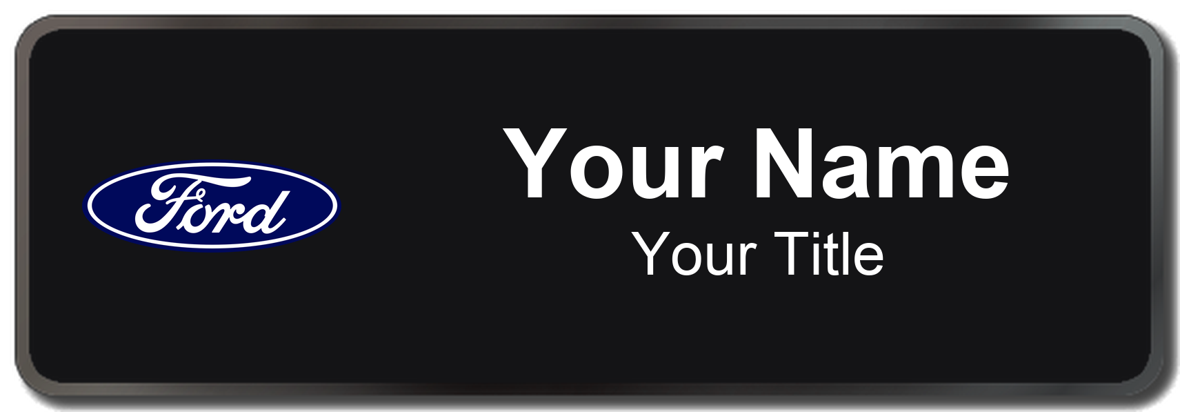 Ford Name Badge, Black, Black Border 3" × 1"