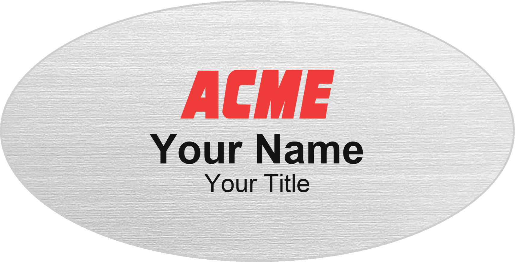 ACME Markets Name Badge, Silver Metallic, No Border Oval 3" × 1.5"