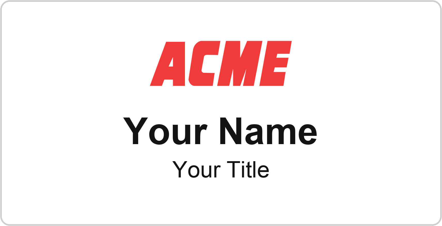 ACME Markets Name Badge, White, No Border 3" × 1.5"