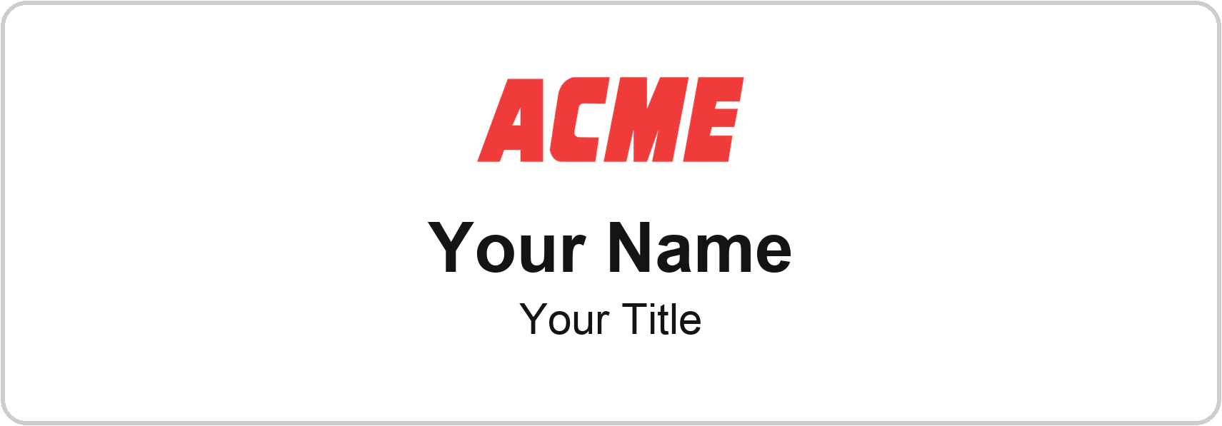 ACME Markets Name Badge, White, No Border 3" × 1"