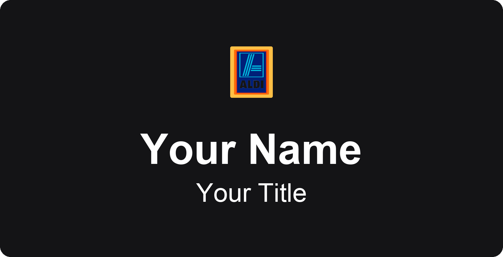 ALDI grocery store name badge Black, No Border