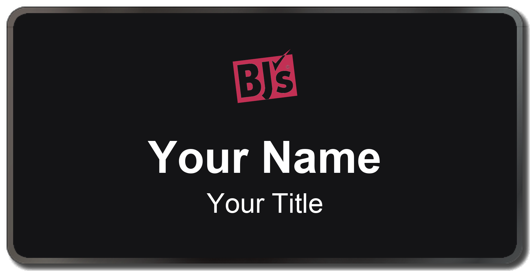 BJ's Wholesale Club Name Badge, Black, Black Border 3" × 1.5"
