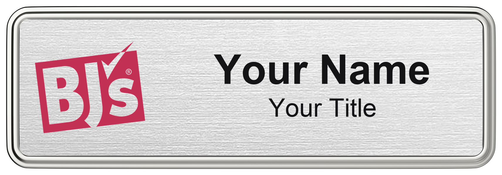 BJ's Wholesale Club Name Badge, Silver Metallic, Silver Border 3" × 1"
