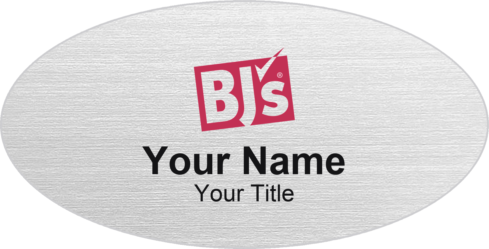BJ's Wholesale Club Name Badge, Silver Metallic, No Border Oval 3" × 1.5"