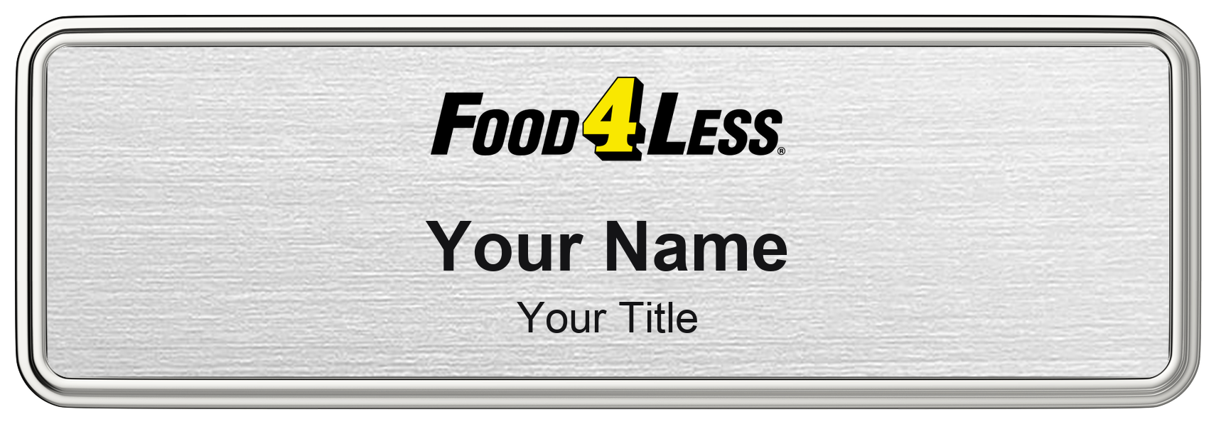 Food 4 Less Name Badge, Silver Metallic, Silver Border 3" × 1"