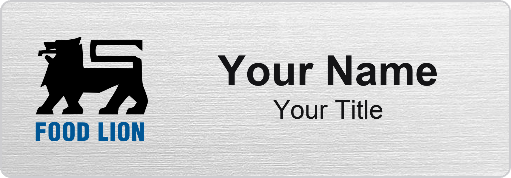 Food Lion Name Badge, Silver Metallic, No Border 3" × 1"
