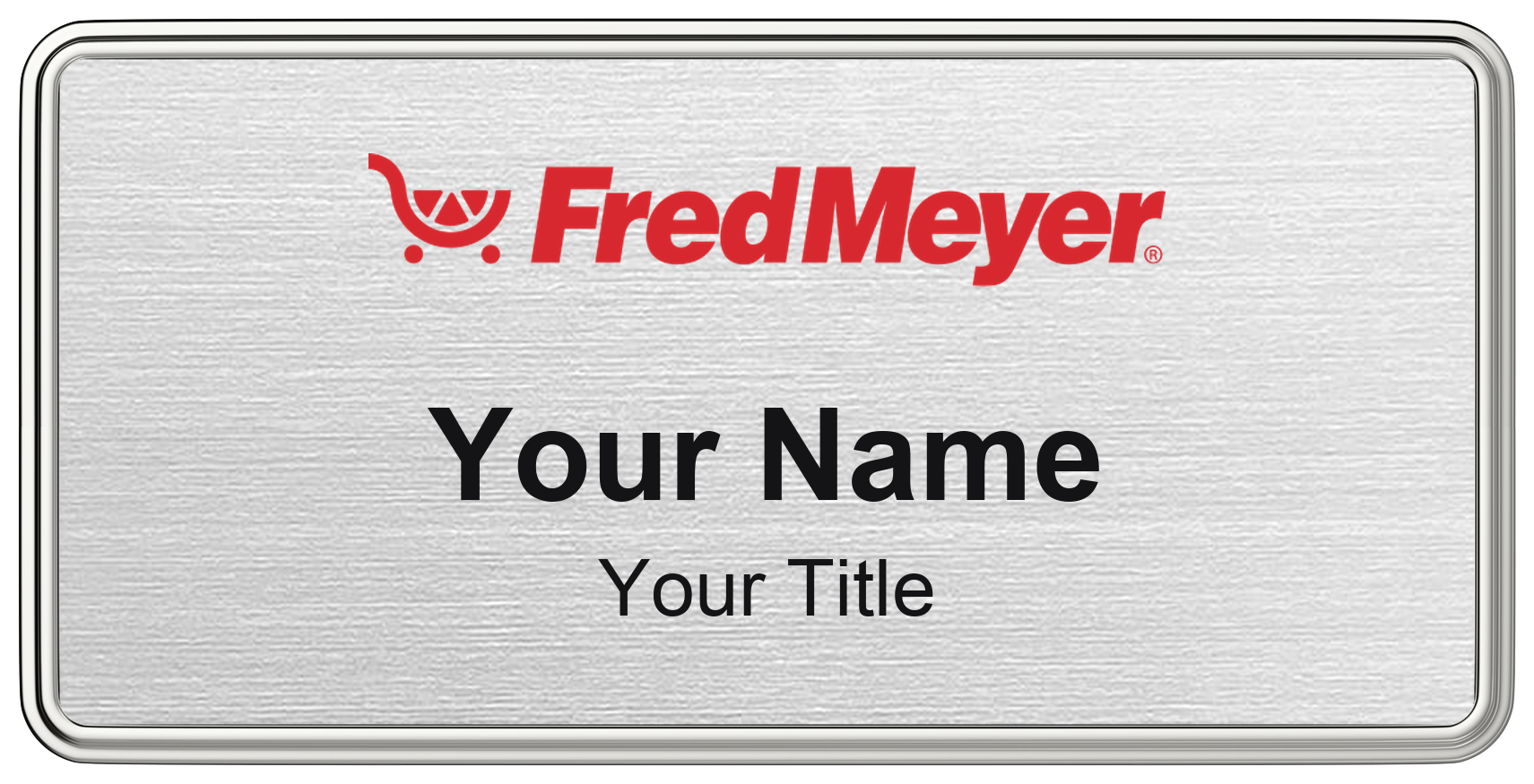 Fred Meyer Name Badge, Silver Metallic, Silver Border 3" × 1.5"