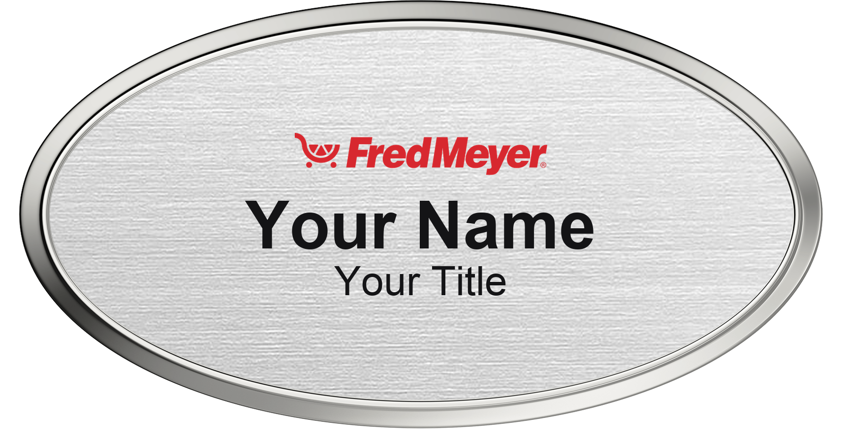 Fred Meyer Name Badge, Silver Metallic, Silver Border Oval 3" × 1.5"