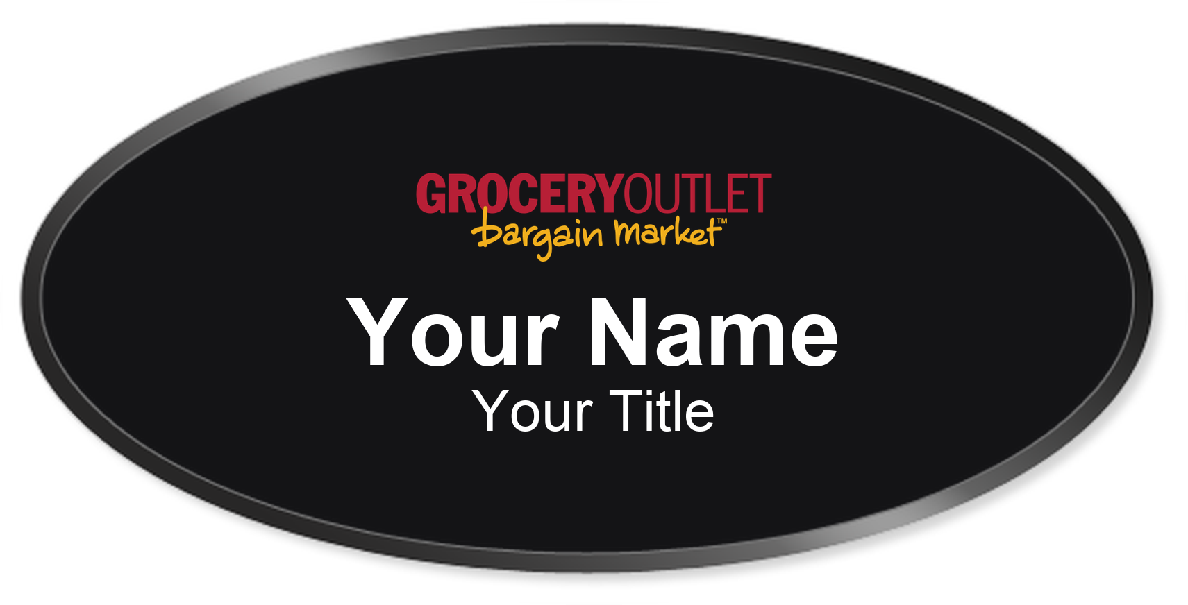Grocery Outlet Name Badge, Black, Black Border Oval 3" × 1.5"