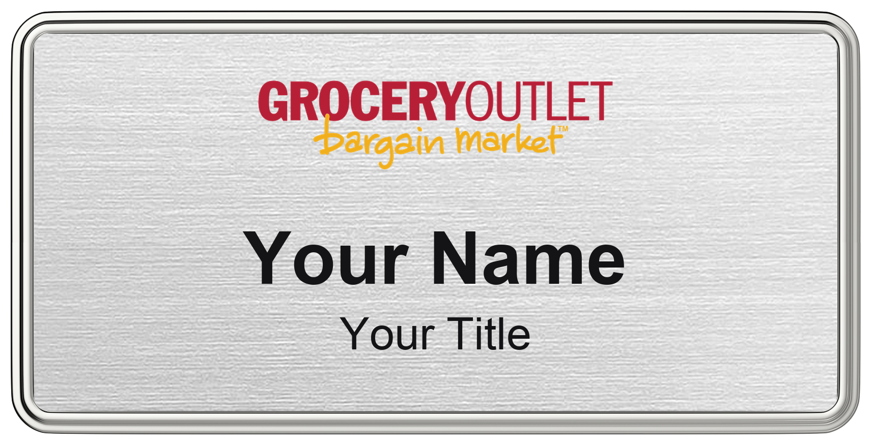Grocery Outlet grocery store name badge Silver Metallic, Silver Border