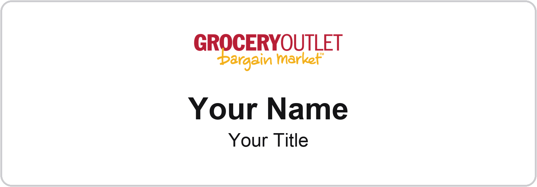 Grocery Outlet grocery store name badge White, No Border
