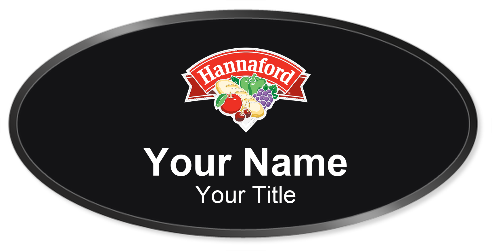 Hannaford Name Badge, Black, Black Border Oval 3" × 1.5"