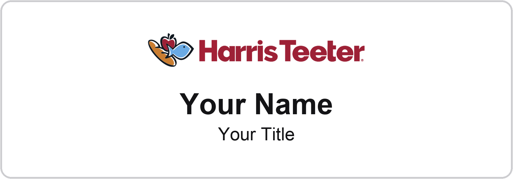 Harris Teeter Name Badge, White, No Border 3" × 1"