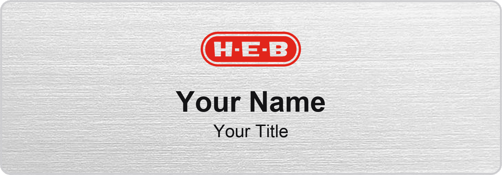 H-E-B Name Badge, Silver Metallic, No Border 3" × 1"
