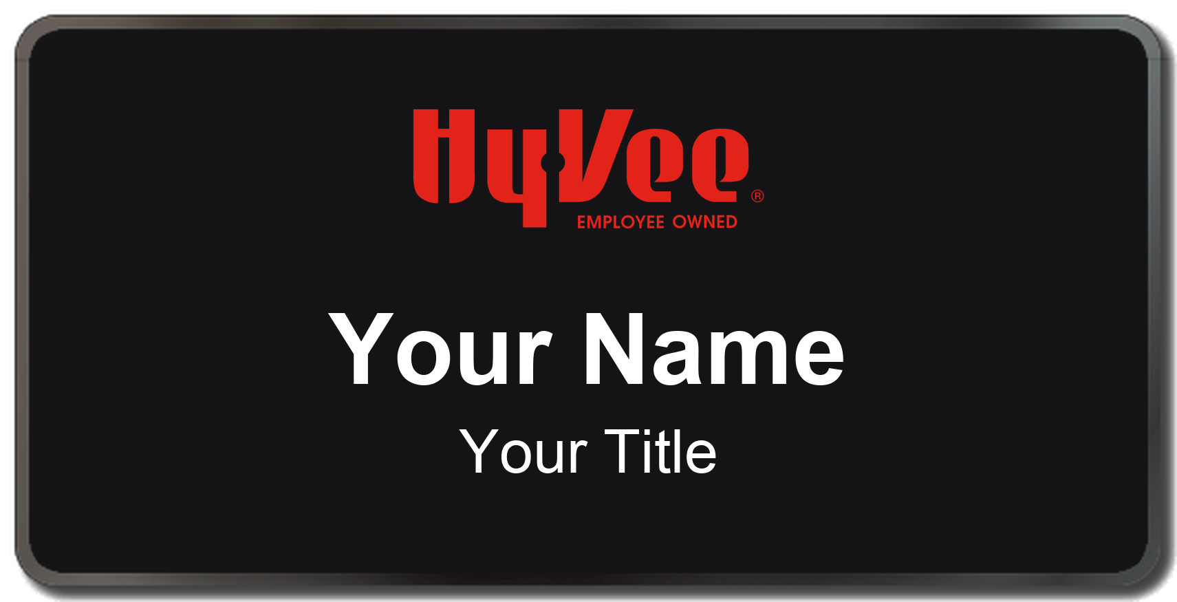 Hy-Vee Name Badge, Black, Black Border 3" × 1.5"
