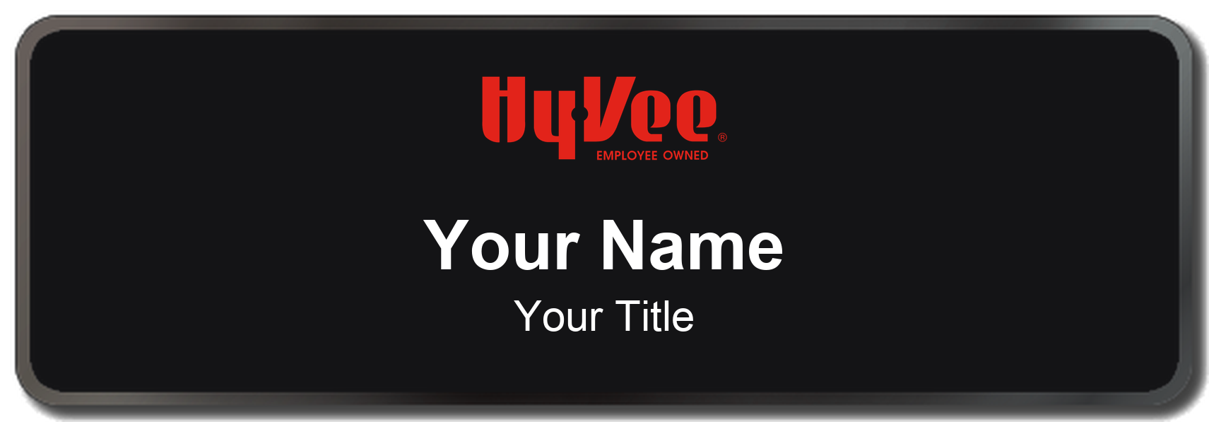 Hy-Vee Name Badge, Black, Black Border 3" × 1"