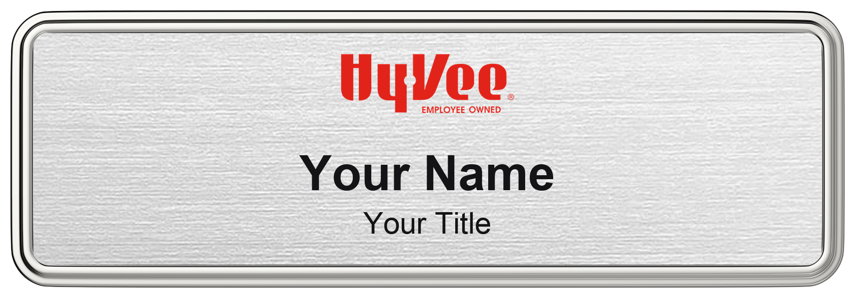 Hy-Vee Name Badge, Silver Metallic, Silver Border 3" × 1"