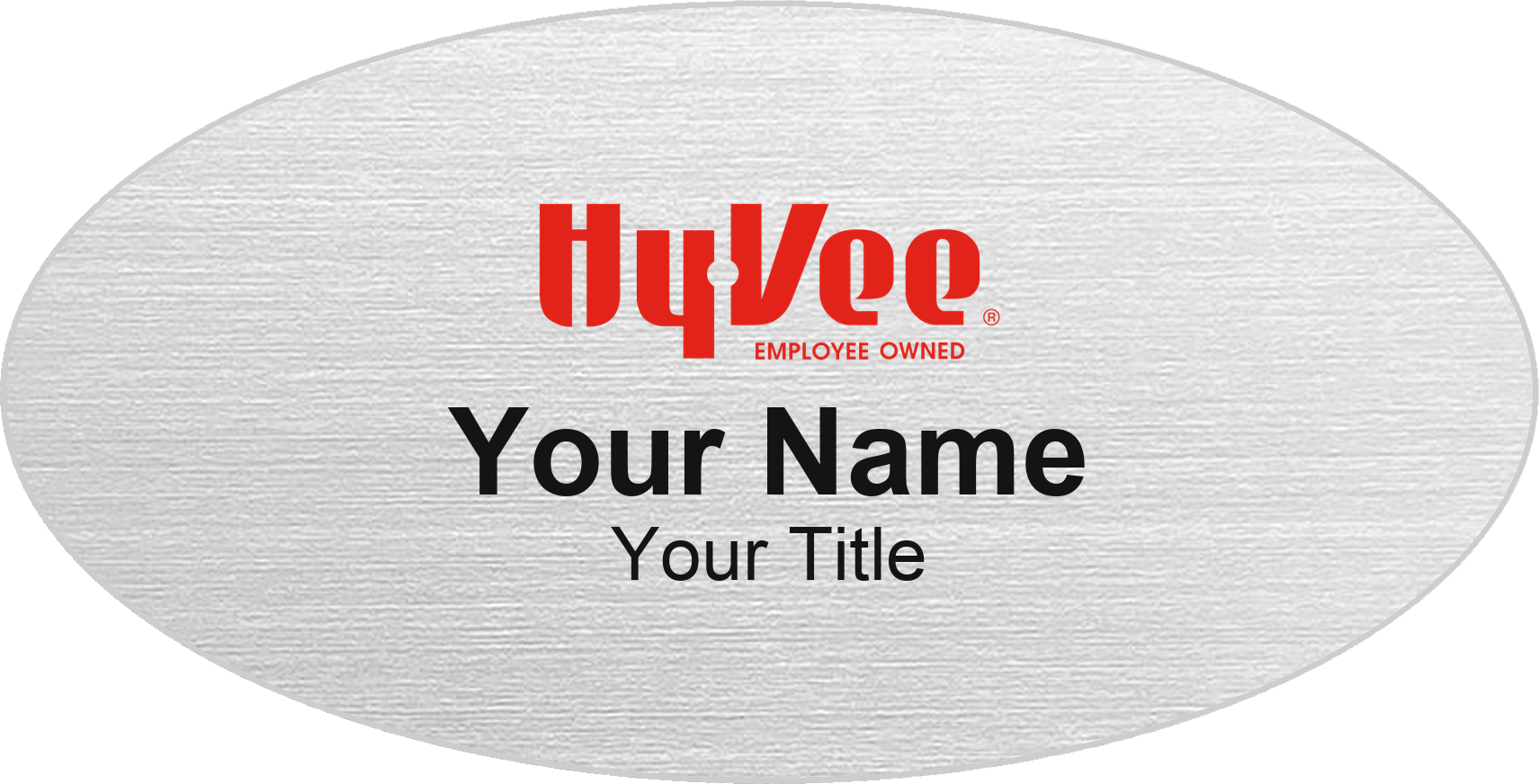 Hy-Vee Name Badge, Silver Metallic, No Border Oval 3" × 1.5"