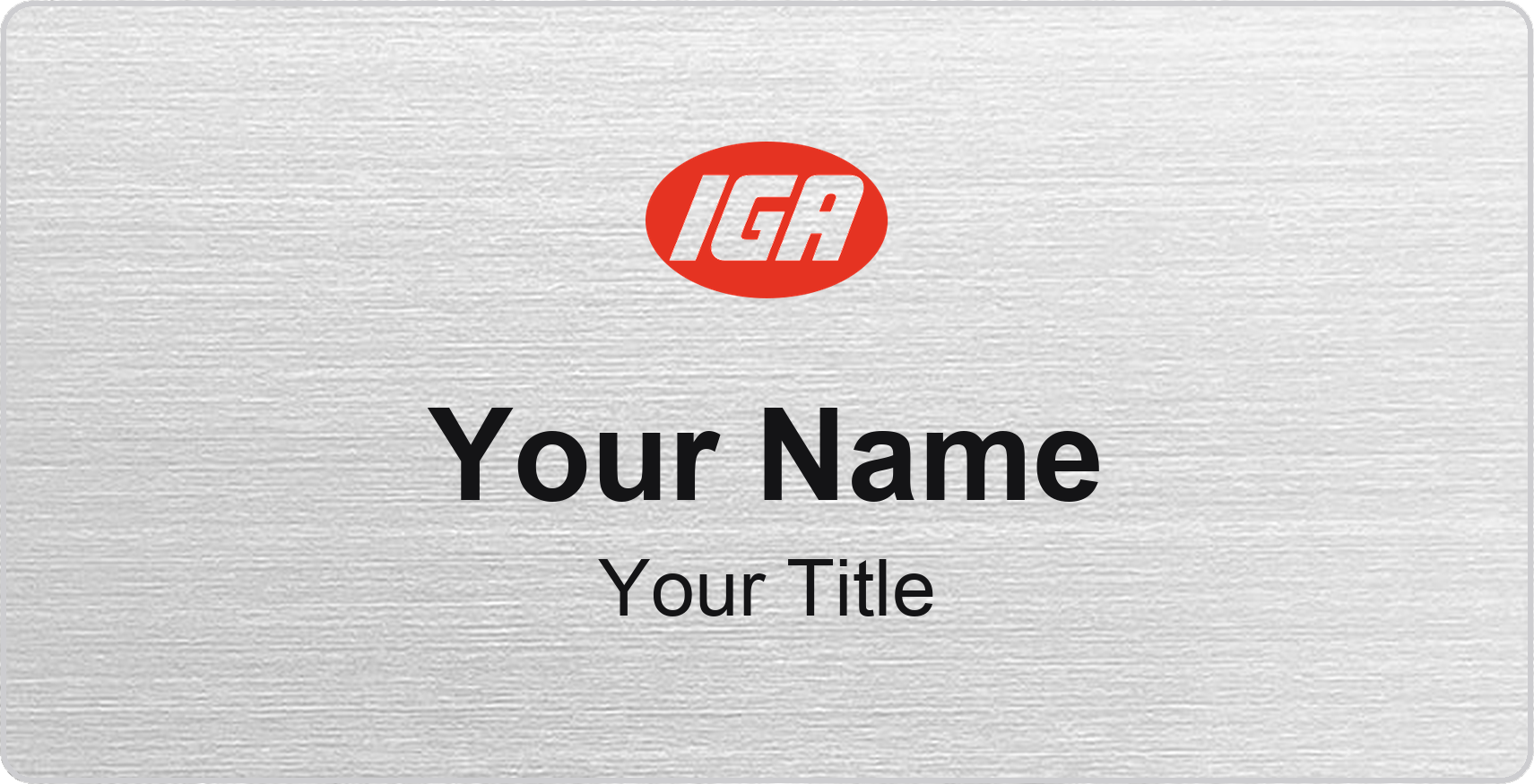 IGA Name Badge, Silver Metallic, No Border 3" × 1.5"