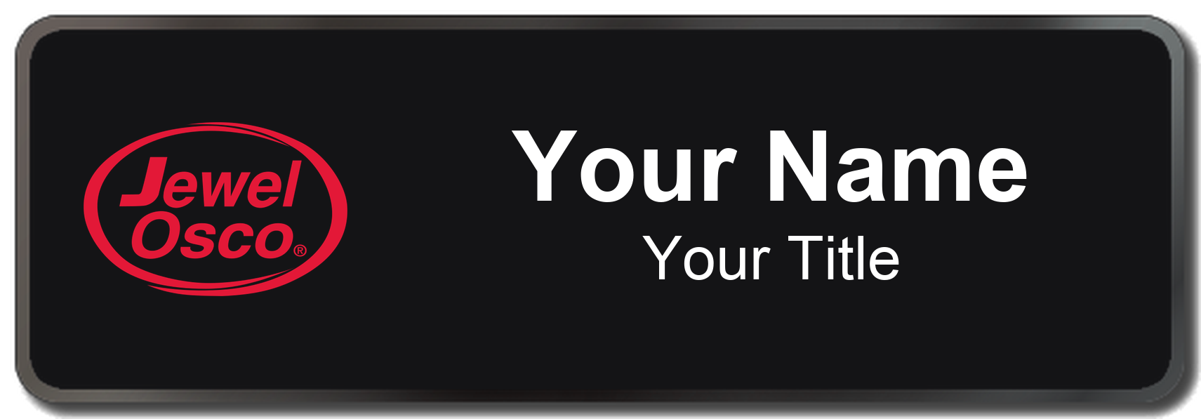Jewel-Osco Name Badge, Black, Black Border 3" × 1"
