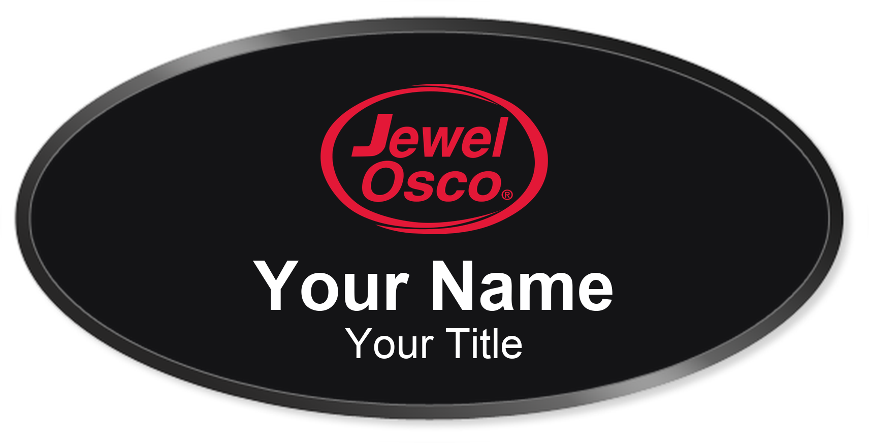 Jewel-Osco Name Badge, Black, Black Border Oval 3" × 1.5"