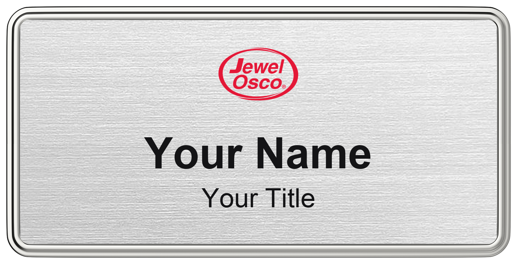 Jewel-Osco Name Badge, Silver Metallic, Silver Border 3" × 1.5"