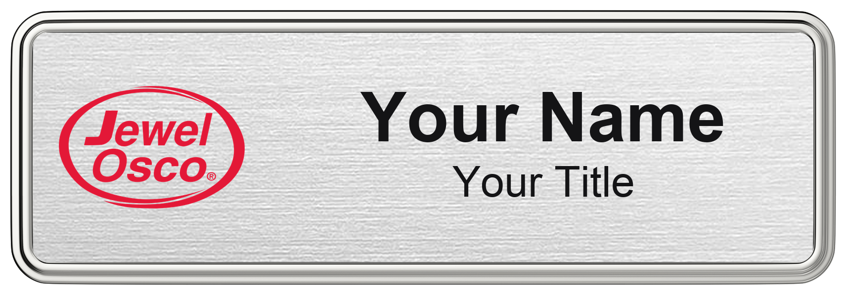 Jewel-Osco Name Badge, Silver Metallic, Silver Border 3" × 1"