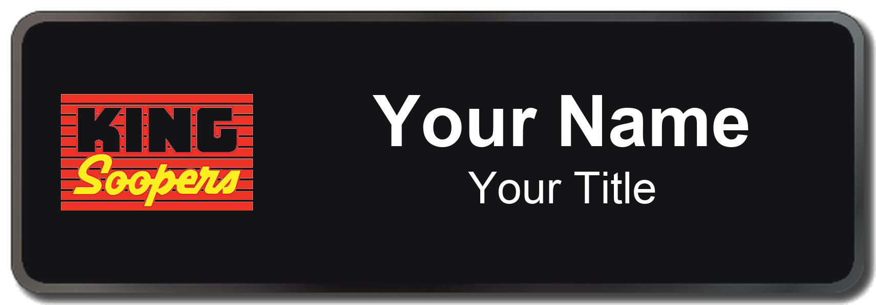 King Soopers Name Badge, Black, Black Border 3" × 1"